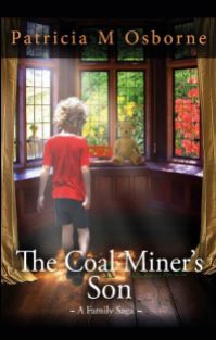 The Coal Miner's Son Patricia M Osborne